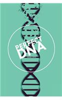 Perfect DNA