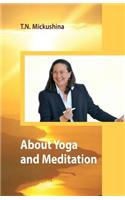 About Yoga and Meditation