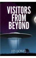 Vistors From Beyond