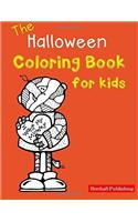 The Halloween Coloring Book for Kids