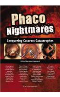 Phaco Nightmares