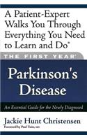First Year: Parkinson's Disease