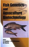 Fish Genetics and Aquaculture Biotechnology