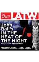 John Ball's in the Heat of the Night