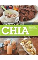 Superfoods for Life: Chia