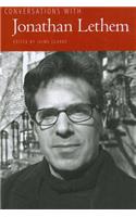 Conversations with Jonathan Lethem