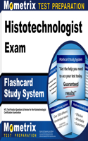 Histotechnologist Exam Flashcard Study System: Htl Test Practice Questions & Review for the Histotechnologist Certification Examination