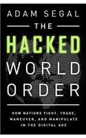 The Hacked World Order