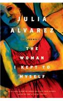 Woman I Kept to Myself
