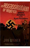 The Assassination of Heydrich