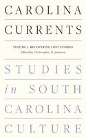 Carolina Currents, Studies in South Carolina Culture