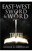 East-West Sword and Word