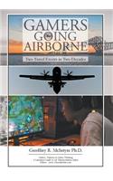 Gamers Going Airborne