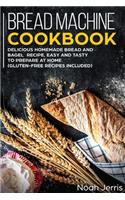 Bread Machine Cookbook