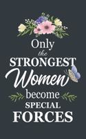 Only The Strongest Women Become Special Forces