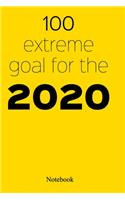 100 Extreme Goal For The 2020