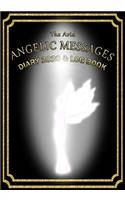 The Avid Angelic Messages Diary 2020 and Log Book