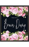 Thing to Do by Brain Dump: Creative Journaling Bullet Style solve setting grateful month concerns meditate meditating filling bed planner perfect Best gift strong Notepad Bril(6 Brain Dump Notebook)