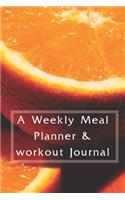 A weekly Meal Planner & Workout Journal