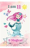 I am 11 & Magical
