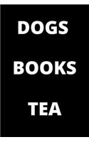 Dogs Books Tea