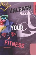 Unleash your fitness - fitness logbook (P): Compact Fitness Journal: Track your Exercise and body transformation
