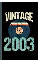 Vintage 2003: Retro Vintage 2003 16th Birthday Record Vinyl Vintage Disco Bday Gift (6"x9") Lined notebook Journal to write in