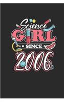 Science Girl Since 2006: Blank Lined Notebook / Journal (6 X 9 -120 Pages) - Birthday Gift Idea For Scientist, Student And Teacher