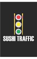 Sushi Traffic: Funny Sushi Pun Asian Food - Sushi traffic light Dot Grid Notebook 6x9 Inches - 120 dotted pages for notes, drawings, formulas - Organizer writing b