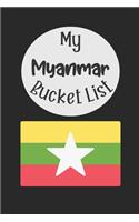 My Myanmar Bucket List: Novelty Bucket List Themed Notebook