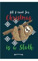 My Cute Christmas Sloth Notebook