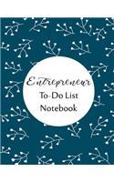 Entrepreneur To Do List Notebook: Checklist and Planning Notepad For Business People