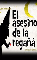 El Asesino de la Regañá (Narración En Castellano)