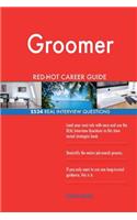 Groomer RED-HOT Career Guide; 2534 REAL Interview Questions