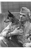 Australian Cattle Dog with a WWII US Soldier Journal: Take Notes, Write Down Memories in this 150 Page Lined Journal