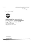 Experimental and Computational Investigation of a Translating-Throat Single-Expansion-Ramp Nozzle