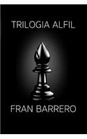 Alfil Trilogia: Las tres novelas en una sola