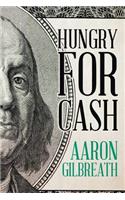 Hungry for Cash