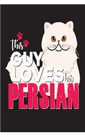 This Guy Loves His Persian