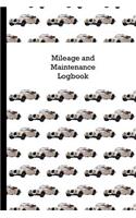 Mileage and Maintenance Logbook: Car Mileage Tracker and Business Vehicle Expense Book with Classic Morgan Car Cover