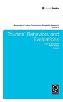 Tourists' Behaviors and Evaluations