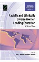Racially and Ethnically Diverse Women Leading Education
