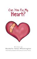 Can You Fix My Heart?