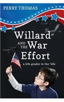 Willard and the War Effort: A 4th-Grader in the '40's