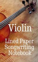 Violin Lined Paper Songwriting Notebook