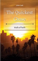 Quickest Chase