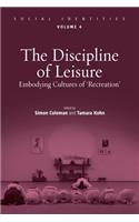 Discipline of Leisure