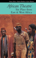 African Theatre 16: Six Plays from East & West Africa