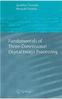 Fundamentals of Three-dimensional Digital Image Processing