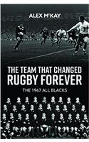 Team That Changed Rugby Forever